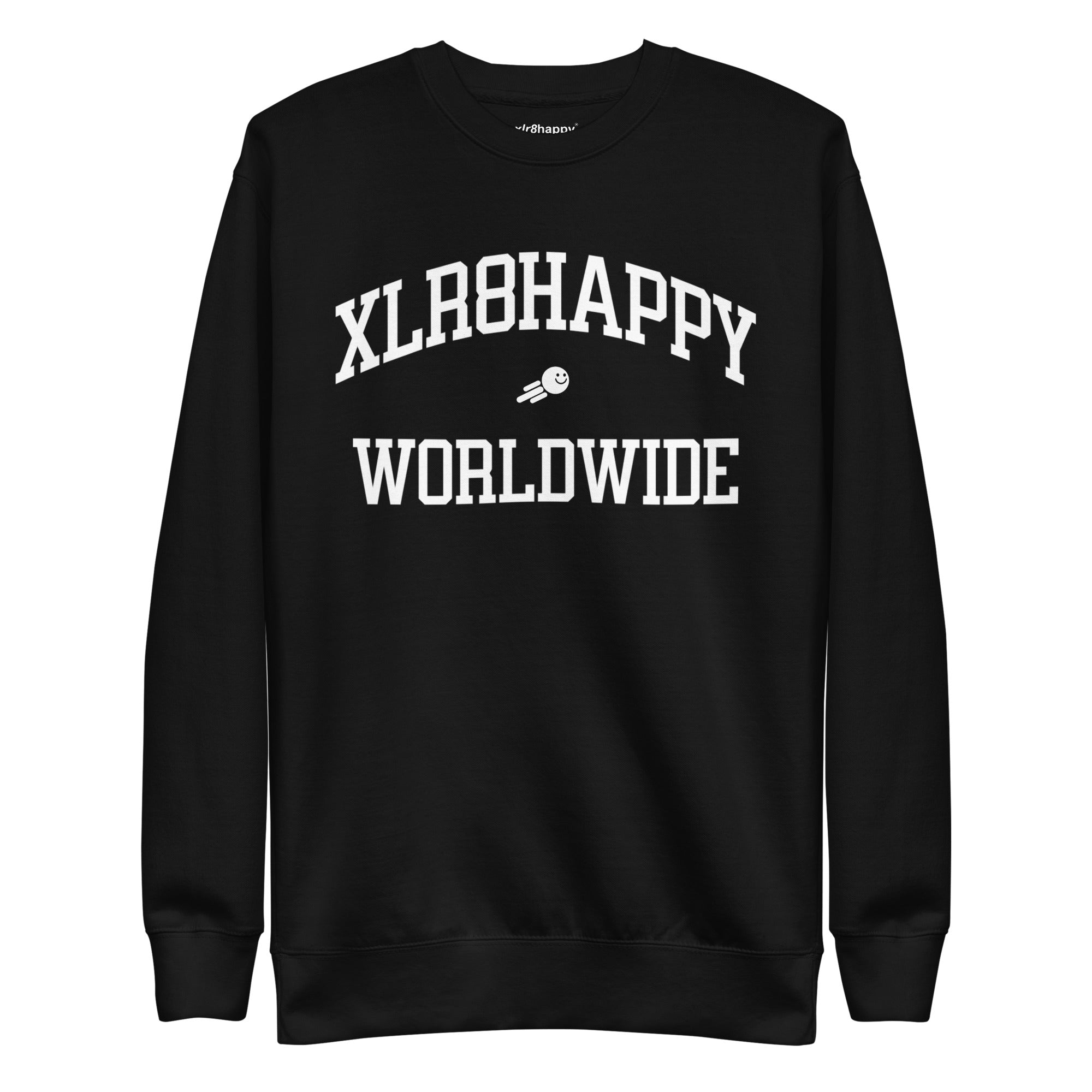 XLR8HAPPY Worldwide Sweatshirt | Happy T-shirts – Xlr8happy